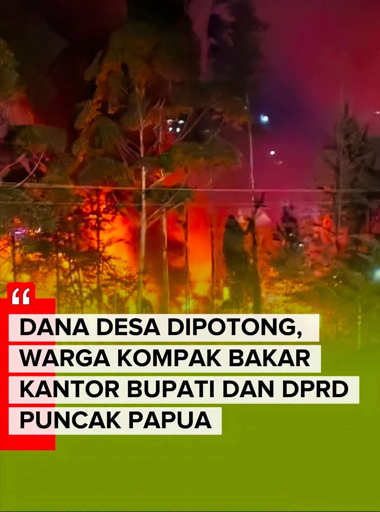 Dana desa diduga jadi pemicu ratusan warga membakar tujuh kantor pemerintahan di Kabupaten Puncak, Papua Tengah,